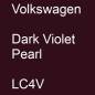 Preview: Volkswagen, Dark Violet Pearl, LC4V.